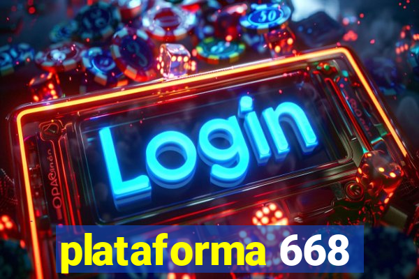 plataforma 668